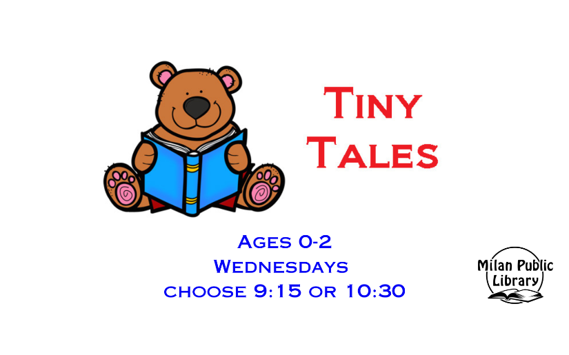 Tiny Tales (2 years and younger) - Milan Public Library